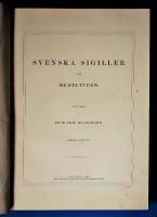 Svenska sigiller fr&aring;n medeltiden