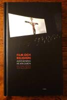 Film och religion : livstolkning på vita duken