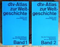 DTV-Atlas zur Weltgeschichte 1-2  : Karten und chronologischer Abriss (2 Band). Bd 1, Von den Anfängen bis zur Französischen Revolution. Bd 2, Von der Französischen Revolution bis zur Gegenwart