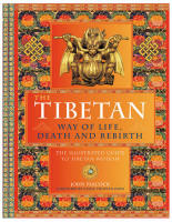 The Tibetan way of life, death and rebirth