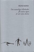 Det naturliga tillst&aring;ndet f&ouml;r mina &ouml;gon &auml;r att vara slutna : brev augusti 1922 - juni 1924
