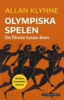 Olympiska spelen : de f&ouml;rsta tusen &aring;ren