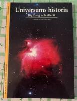 Universums historia - Big bang och efter&aring;t