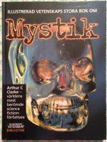 Illustrerad vetenskaps stora bok om MYSTIK