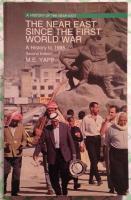The Near East since the First World War: a history to 1995