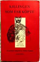 Killingen som far k&ouml;pte - noveller fr&aring;n Israel. En antologi
