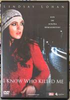 I know who killed me