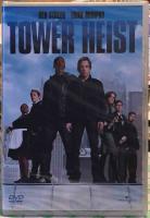 Tower Heist
