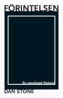 F&ouml;rintelsen - en oavslutad historia