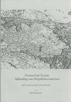 Prosten Carl Nyr&eacute;ns Afhandling om &Ouml;stg&ouml;thiska dialecten
