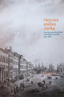 Hennes snilles styrka: Kvinnliga grosshandlare i Stockholm och &Aring;bo 1750&ndash;1820
