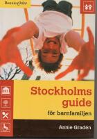 Stockholmsguide f&ouml;r barnfamiljen