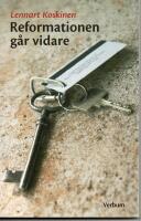 Reformationen g&aring;r vidare