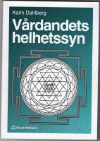 V&aring;rdandets helhetssyn