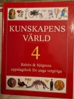 Kunskapens v&auml;rld : Rab&eacute;n & Sj&ouml;grens uppslagsbok f&ouml;r unga vetgiriga