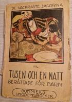 De vackraste sagorna ur Tusen och en natt. F&ouml;rra delen (Bonniers ungdomsb&ouml;cker) 