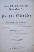 Betraktelser &ouml;fver hela Kristi lidande och Den Korsf&auml;ste Jesu sju sista ord