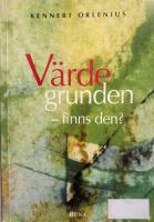 V&auml;rdegrunden : Finns den?