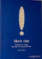 Skriv r&auml;tt