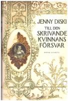 Till den skrivande kvinnans f&ouml;rsvar