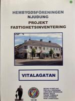 Projekt Fastighetsinventering. Vitalagatan (Vetlanda)