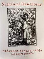 Pr&auml;stens svarta sl&ouml;ja och andra noveller