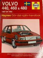 Volvo 400-serien. 440, 460 & 480, 1987 till 1992. g&ouml;r-det-sj&auml;lv-handbok
