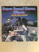 Super Sound Stereo Effects for Film, Video & Diashows. 2 LP