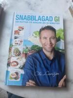 Snabblagad GI : 100 r&auml;tter p&aring; mindre &auml;n 30 minuter