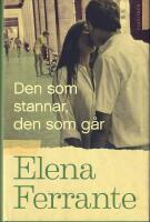 Den som stannar, den som g&aring;r. Bok 3, &Aring;ren mitt i livet