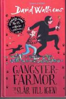 Gangsterfarmor sl&aring;r till igen!