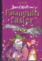 Fasansfulla faster