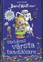 V&auml;rldens v&auml;rsta tandl&auml;kare