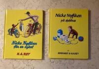 Nicke Nyfiken x 2: 1. Nicke Nyfiken f&aring;r en cykel; 2. Nicke Nyfiken p&aring; sjukhus