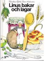 Linus bakar och lagar