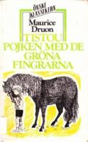 Tistou, pojken med de gr&ouml;na fingrarna