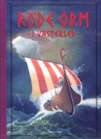 R&ouml;de Orm. I v&auml;sterled. Samlingsvolym tecknad serie, del 1-4