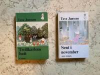 Tove Jansson x 2: 1. Trollkarlens hatt; 2. Sent i november