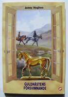 Guldh&auml;stens f&ouml;rsvinnande