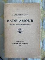 Bade-Amour &ndash; Erotiske Billeder fra Kullen