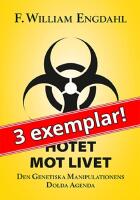 3 exemplar av &rdquo;Hotet mot livet&rdquo;