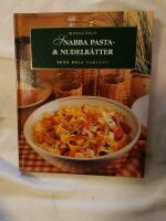 Snabba pasta- & nudelr&auml;tter