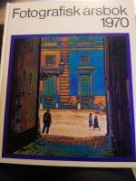 Fotografisk &aring;rsbok 1970
