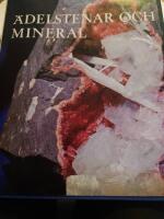 &Auml;delstenar och mineral : en systematisk beskrivning