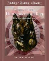 Hundens mentalitet : fr&aring;n test till beskrivning