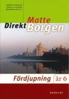 Matte direkt : &aring;r 6. F&ouml;rdjupning
