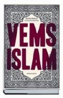 Vems islam : de kontrastrika muslimerna