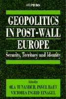 Geopolitics in Post-Wall Europe