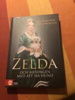 Zelda och meningen med att ha hund