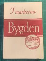 I markerna. Bygden. ABC om minnesm&auml;rken i svenska jordbruksbygder
